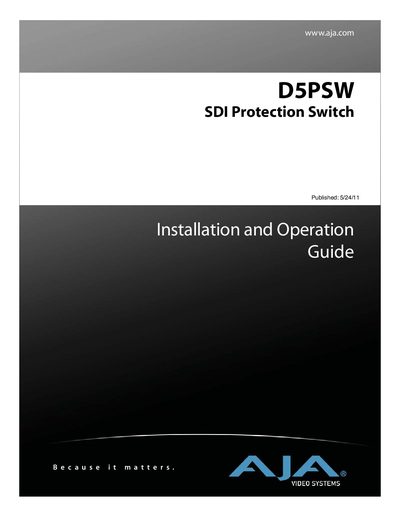 AJA D5PSW SDI Protection Switch Installation and Operation Guide - cover page