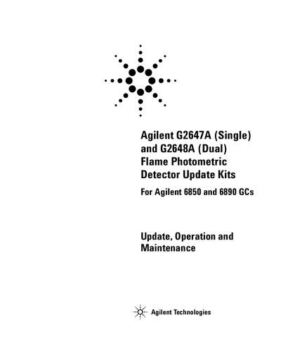 Agilent G2647A G2648A Flame Photometric Detector Update Kits For Agilent 6850 6890 GCs Update Operation Maintenance - cover page