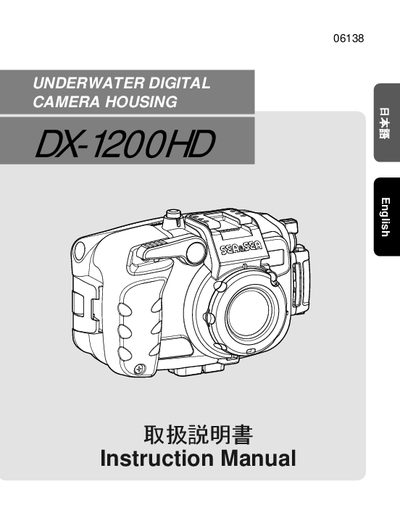 SEA&SEA DX-1200HD Underwater Digital Camera Housing User Manual