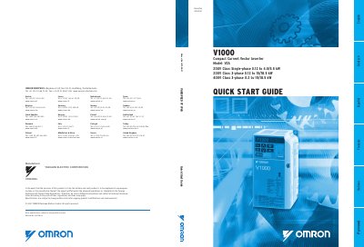 omron V1000 Compact Current Vector Inverter Model: VZA 200V Class Single-phase 0.12 to 4.0/5.5 kW 200V Class 3-phase 0.12 to 15/18.5 kW 400V Class 3-phase 0.2 to 15/18.5 kW QUICK START GUIDE