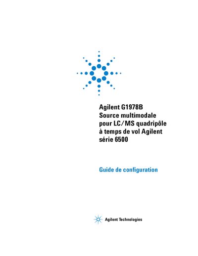 Agilent G1978B Multimode Source for LC/MS Quadripole Time-of-Flight Series 6500 Configuration Guide - cover page