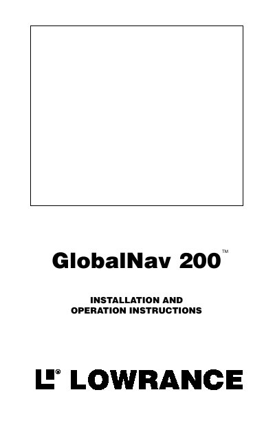 Lowrance GlobalNav 200TM Installation and Operation Instruction - cover page