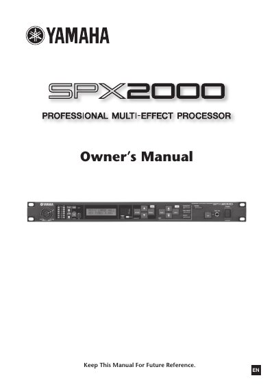 Yamaha SPX2000 Professional Multi-Effect Processor Owner's Manual