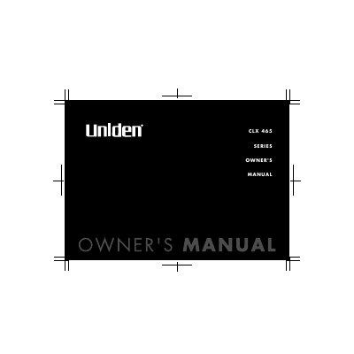 Uniden CLX 465 Cordless Telephone Owner's Manual - cover page