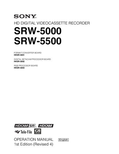 Sony SRW-5000/SRW-5500 HD Digital Videocassette Recorder Operation Manual