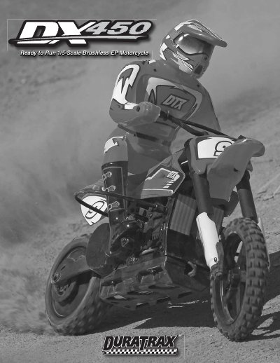 DuraTrax DX450 1/5-Scale Brushless EP Motorcycle User Manual