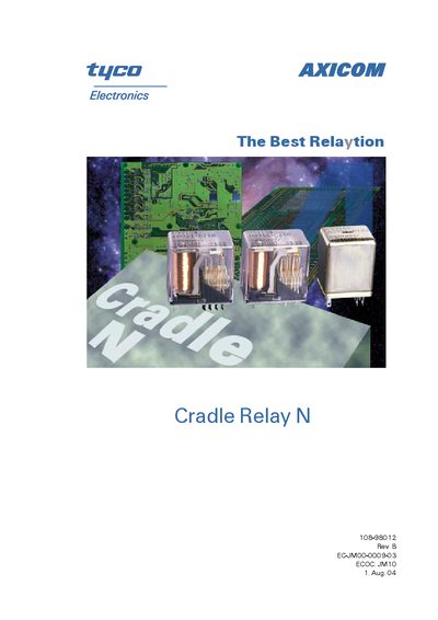 TYCO ELECTRONICS AXICOM - Cradle Relay N The Best Relaytion 108-98012 Rev. B EC-JM00-0009-03 ECOC: JM10 1. Aug. 04 handbook - cover page