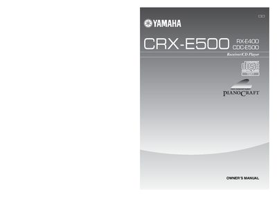 YAMAHA CRX-E500 OWNER's Guide - cover page