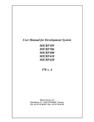 MICREL User Manual for Development System MICRF505 MICRF506 MICRF600 MICRF610 MICRF620 FW v. 4 - cover page