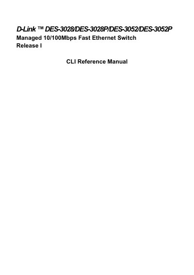 D-Link DES-3028/DES-3028P/DES-3052/DES-3052P Managed Switch CLI Reference Manual
