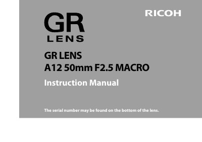 Ricoh GR Lens A12 50mm F2.5 Macro Instruction Manual - cover page