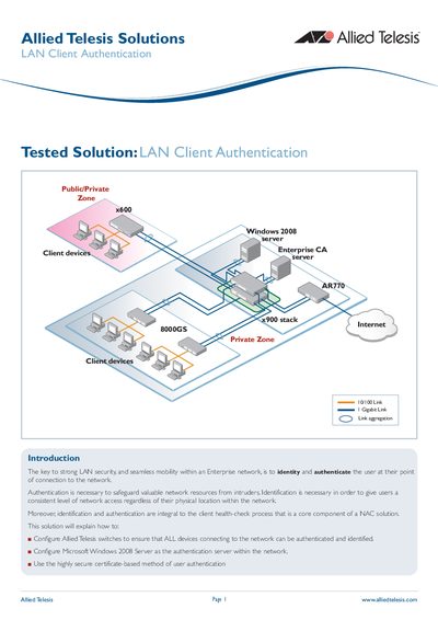 Allied Telesis x600 LAN Client Authentication Solution Guide