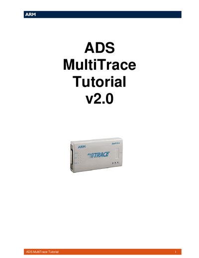 ARM MultiTrace Tutorial Manual