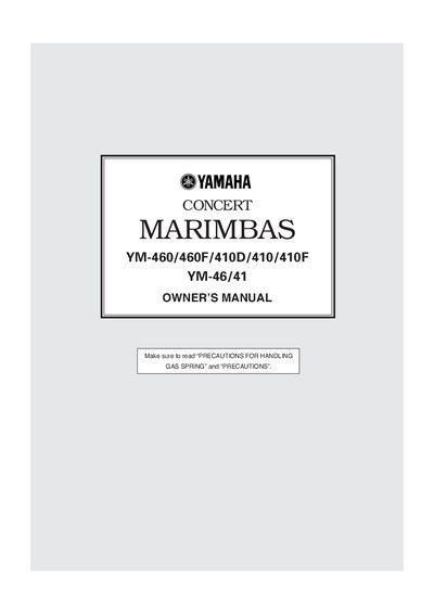 Yamaha YM-460/460F/410D/410/410F Concert Marimba Owner's Manual