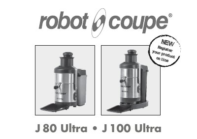 Robot Coupe J 80 Ultra and J 100 Ultra Operating Instructions - cover page