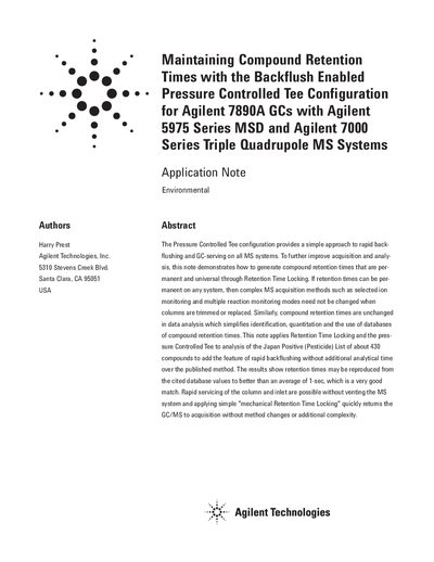 Agilent Maintaining Compound Retention Times with the Backflush Enabled Pressure Controlled Tee Configuration for Agilent 7890A GCs with Agilent 5975 Series MSD Agilent 7000 Series Triple Quadrupo - cover page