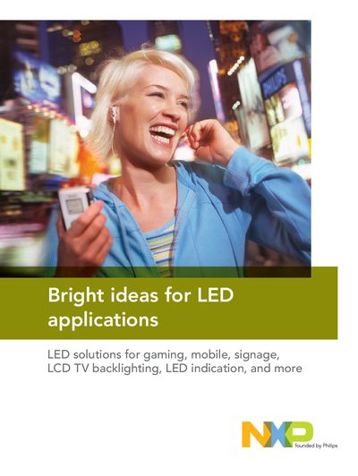NXP LED Solutions for Gaming, Mobile, Signage, TV Backlighting, and Indication Product Leaflet - cover page