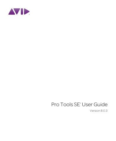 Avid Pro Tools SE 8.0.3 User Guide - cover page