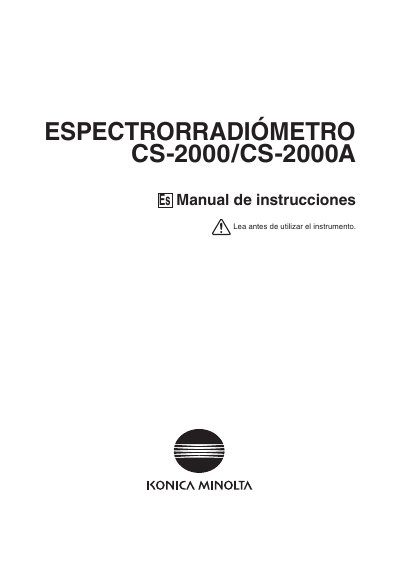 Konica Minolta CS-2000/CS-2000A Spectroradiometer User Manual