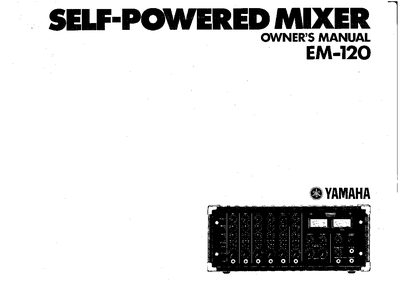 Yamaha EM-120 Self-Powered Mixer Owner's Manual - cover page
