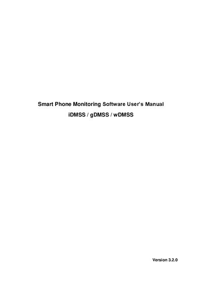 iDMSS/gDMSS/wDMSS Version 3.2.0 Smart Phone Monitoring Software User Manual