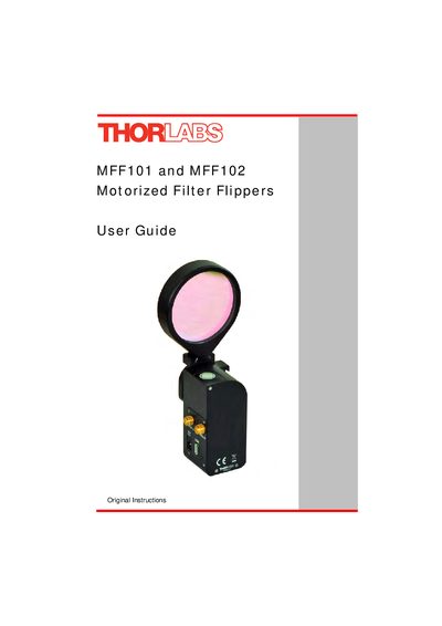 Thorlabs MFF101 and MFF102 Motorized Filter Flippers User Guide - cover page