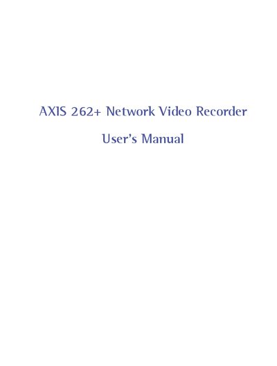 Axis 262+ Network Video Recorder User Manual - cover page