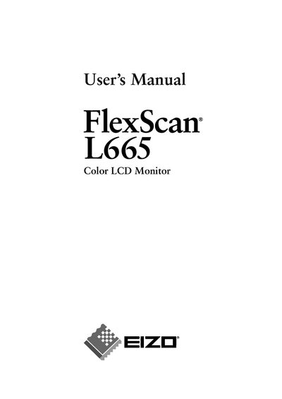 EIZO FlexScan L665 Color LCD Monitor User Manual