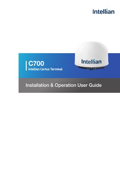 Intellian C700 Terminal Installation and Operation User Guide