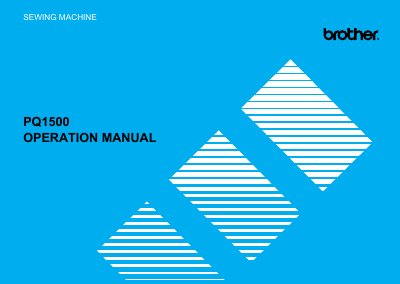 Brother PQ1500 Sewing Machine Operation Manual - cover page