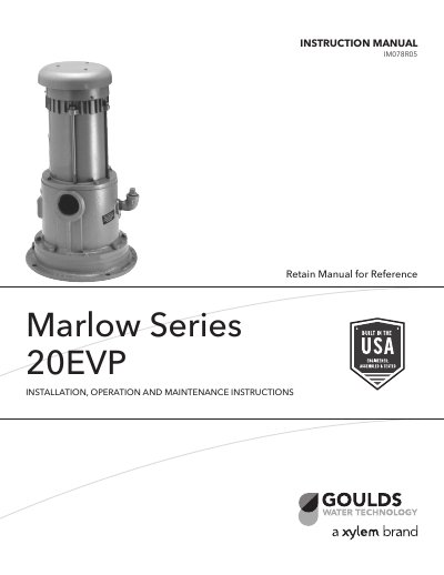 Goulds Water Technology Marlow Series 20EVP Pump Installation Operation and Maintenance Instructions