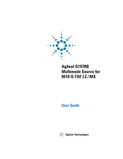 Agilent G1978B Multimode Source for 6510 Q-TOF LC/MS User Guide