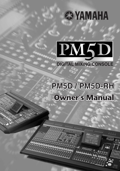 Yamaha PM5D/PM5D-RH Digital Mixing Console Owner's Manual - cover page