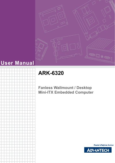 Advantech ARK-6320 Fanless Wallmount/Desktop Mini-ITX Embedded Computer User Manual