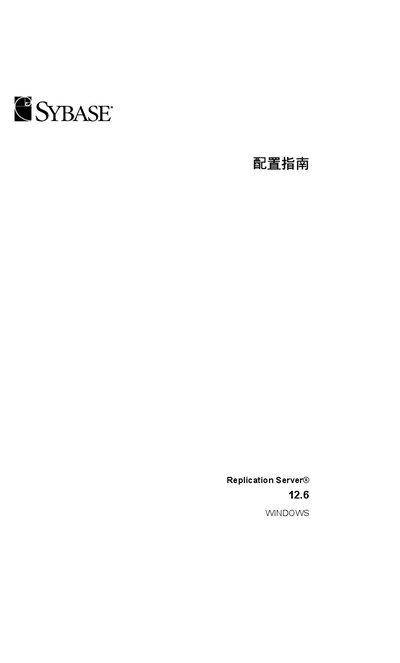 Sybase Replication Server 12.6 Configuration Guide - cover page