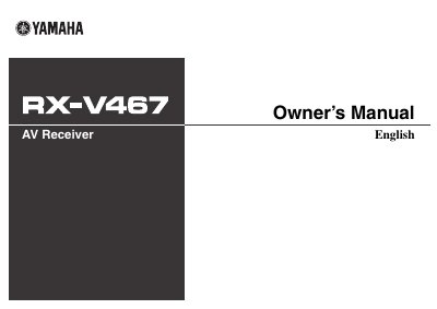 YAMAHA rx-v467 POWERED SPEAKER MSR400 owner's Manual