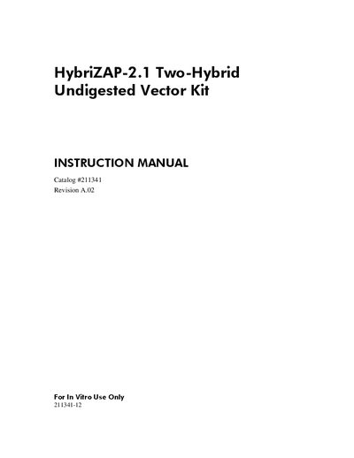 Agilent HybriZAP-2.1 Two-Hybrid Undigested Vector Kit Instruction Manual