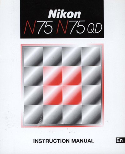 Nikon N75/N75QD Camera Instruction Manual