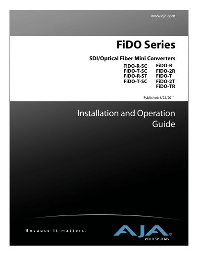 AJA FiDO Series SDI/Optical Fiber Mini Converters Installation and Operation Guide - cover page