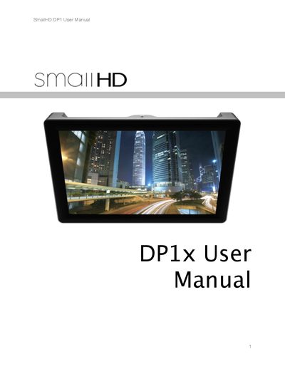 SmallHD DP1x Monitor User Manual - cover page