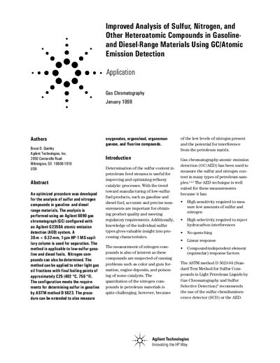Agilent Improved Analysis of Sulfur Nitrogen Other Heteroatomic Compounds in Gasoline- Diesel-Range Materials Using GC/Atomic Emission Detection (Application Note 228-394)