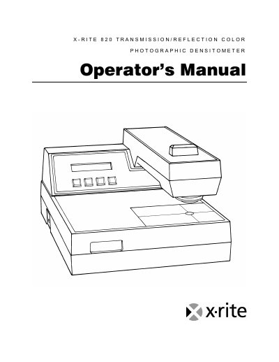 X-Rite 820 Transmission/Reflection Color Photographic Densitometer Operator's Manual - cover page