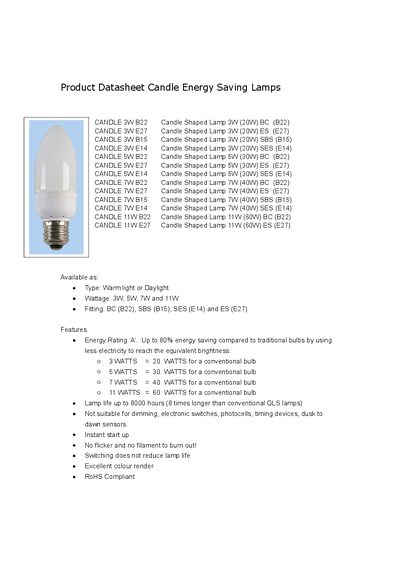 PRO ELEC Product Datasheet Candle Energy Saving Lamps CANDLE 3W B22 Candle Shaped Lamp 3W (20W) BC (B22) CANDLE 3W E27 Candle Shaped Lamp 3W (20W) ES (E27) CANDLE 3W B15 Candle Shaped Lamp 3W (20W)  - cover page