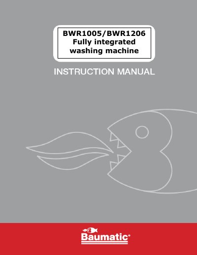 Baumatic BWR1005/BWR1206 Fully Integrated Washing Machine User Manual