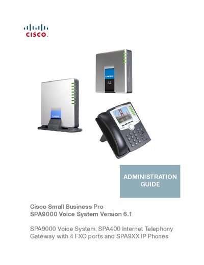 Cisco SPA9000 Voice System Administration Guide