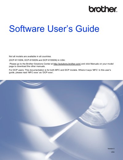 Brother DCP-8110DN/8150DN/8155DN/MFC-8510DN/8710DW/8910DW/MFC-8950DVW(T) Software User's Guide