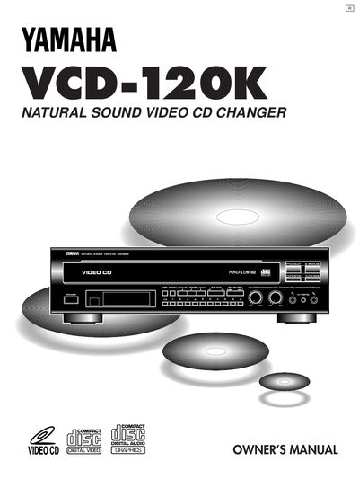 Yamaha VCD-120K Natural Sound Video CD Changer Owner's Manual - cover page