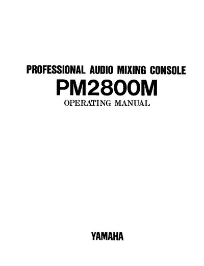 Yamaha PM2800M Professional Audio Mixing Console Operating Manual - cover page