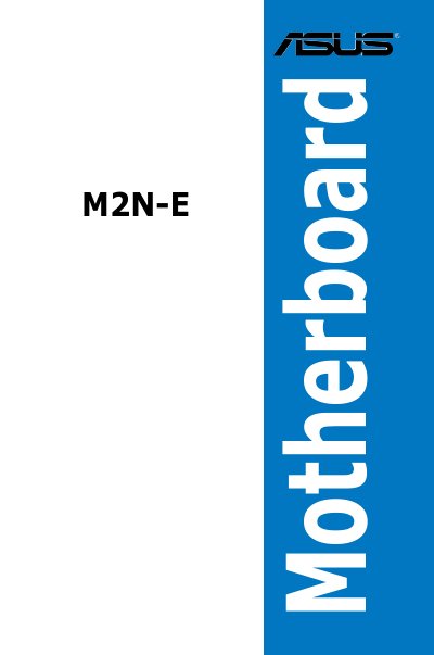 ASUS M2N-E Motherboard User Manual