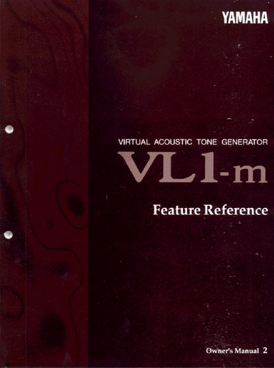 Yamaha VL1-m Virtual Acoustic Tone Generator Owner's Manual